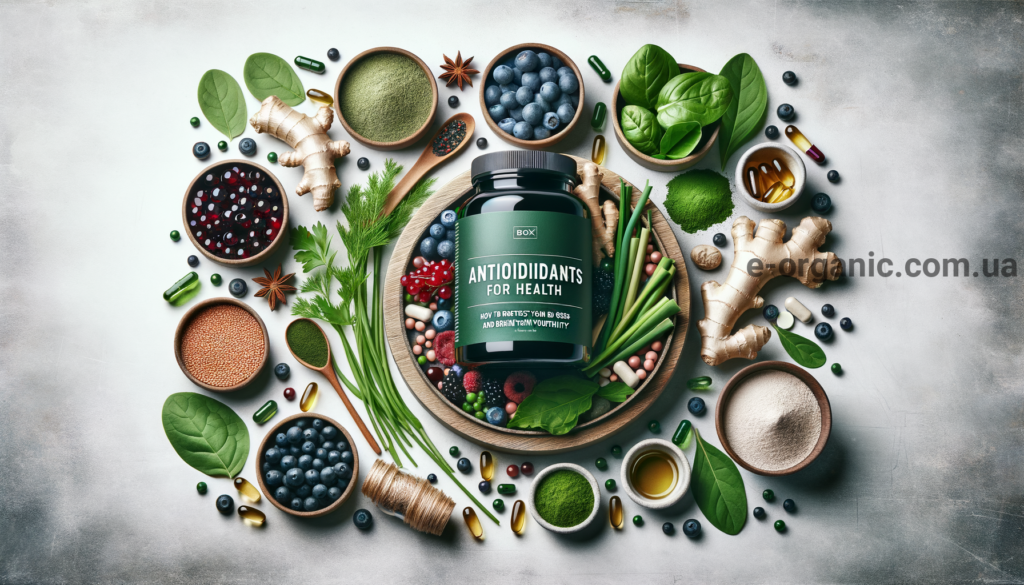 Антиоксиданти для здоров’я: захист організму